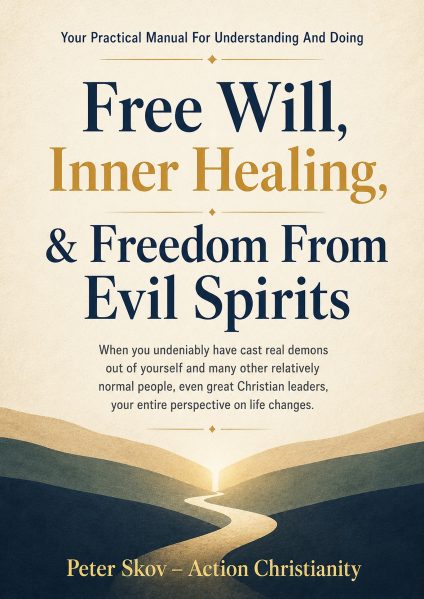 English book cover: Free Will, Inner Healing, and Freedom From Evil Spirits.